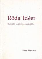 R&ouml;da id&eacute;er : en bok f&ouml;r socialistiska studiecirklar
