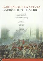 Garibaldi och Sverige = Garibaldi e la Svezia