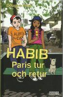 Habib : Paris tur och retur