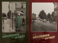 G&auml;vleminnen fr&aring;n 50-talet & fr&aring;n 60-talet