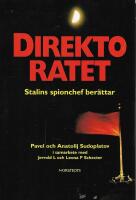 Direktoratet : Stalins spionchef ber&auml;ttar