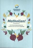 Matkollen! : en klimatv&auml;nlig kokbok f&ouml;r mindre svinn och mer matgl&auml;dje