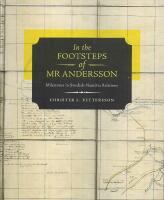 In the footsteps of Mr Andersson - milestones in Swedish-Namibia relations
