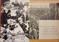 2xSpanska inb&ouml;rdeskriget: Kvinnor! Se ut&aring;t! & Frihetens soldater : minnen fr&aring;n en demokratisk kamp mot den europeiska fascismen 1936-1939 