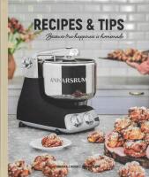 Recipes & Tips : Because true happiness is homemade : Ankarsrum