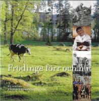 Fr&ouml;dinge f&ouml;rr och nu