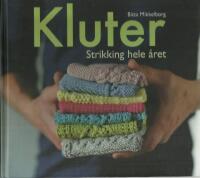 Kluter - strikking hele &aring;ret