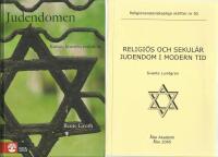 Judendomen : Kultur, historia, tradition & Religi&ouml;s och sekul&auml;r judendom i modern tid
