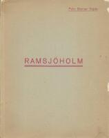 Ramsj&ouml;holm : anteckningar om ett sm&aring;l&auml;ndskt herres&auml;te och dess &auml;gare 