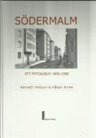 S&ouml;dermalm : ett fotoalbum 1900-1980