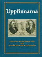 Uppfinnarna fr&aring;n Nyk&ouml;ping : historien om br&ouml;derna Hult och utombordsmotorn Archimedes 