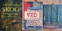 Skog : landskap och minne : en civilisationshistoria & Skogen vi &auml;rvde : ett reportage om den svenska skogen & Ved : allt om huggning, stapling och torkning - och vedeldningens sj&auml;l