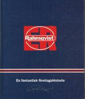 Rahmqvist - en resa genom f&ouml;retagets historia