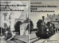 Deutsche Klein- und Privatbahnen. Teil 1: Schleswig-Holstein, Hamburg & Teil 2: Niedersachsen 