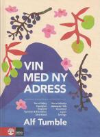 Vin med ny adress : Yarra Valley, Georgien, England, Tjeckien & Slovakien, Swartland, Kanarie&ouml;arna, Adelaide Hills, Grekland, Japan, Sverige