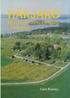 H&auml;rjar&ouml; : historia kring en g&aring;rd i Tr&ouml;gden