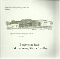 Ber&auml;ttelser fr&aring;n trakten kring S&ouml;dra Sandby 