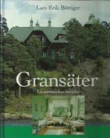 Grans&auml;ter Ett sommarhus ber&auml;ttar