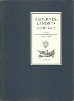 F&auml;derneslandets F&ouml;rsvar : Kungl. Krigsvetenskapsakademien 1796-1996