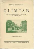 Glimtar ur stockholmskt privatliv p&aring; 1890-talet : andra samlingen