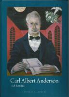 Carl Albert och hans tid [Stockholm]