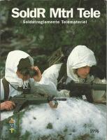 Soldatreglemente, telemateriel : SoldR Mtrl Tele