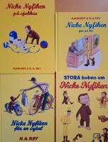 4xNicke: Stora boken om Nicke Nyfiken & Nicke Nyfiken f&aring;r en cykel & Nicke Nyfiken g&aring;r p&aring; bio & Nicke Nyfiken p&aring; sjukhus