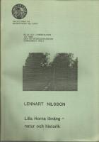 Lilla Horns l&ouml;v&auml;ng - natur och historik