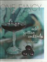 One fancy place : och sjutton cocktails utan alkohol