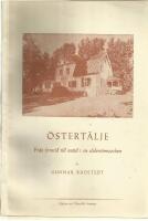 &Ouml;stert&auml;lje : fr&aring;n forntid till nutid i en S&ouml;dert&ouml;rnssocken