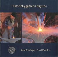 Historiebyggaren i Sigtuna