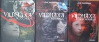 Vildh&auml;xa 4-6: Blodungen & Fiendeblod & &Aring;terkommaren