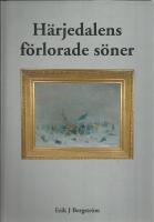 H&auml;rjedalens f&ouml;rlorade s&ouml;ner - Sveriges knektrov 1646-1718