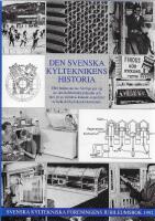 Den svenska kylteknikens historia : Kyltekniska f&ouml;reningens jubileumsbok 1992