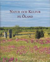 Natur och kultur p&aring; &Ouml;land