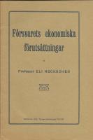 F&ouml;rsvarets ekonomiska f&ouml;ruts&auml;ttningar