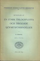 Betydelsen af en stark &ouml;rlogsflotta och tryggade sj&ouml;fartsf&ouml;rbindelser