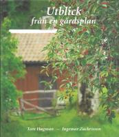 Utblick fr&aring;n en g&aring;rdsplan