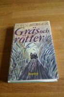 Gr&auml;s och r&ouml;tter : roman