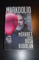 Markoolio, m&ouml;rkret och den rosa bubblan