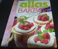 Allas b&auml;sta bakbok - 52 utvalda recept p&aring; vetebr&ouml;d, mjuka kakor, kladdkakor, sm&aring;kakor, t&aring;rtor och matbr&ouml;d