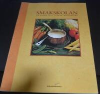Smakskolan En guide till lyckad matlagning