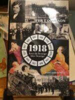 1918 : &aring;ret d&aring; Sverige blev Sverige