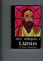 Det b&ouml;rjade i tarsus