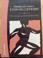 Klassisk och modern samh&auml;llsteori
