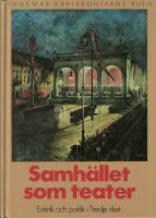 Samh&auml;llet som teater : estetik och politik i Tredje riket