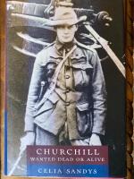 Churchill wanted dead or alive