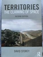 Territories : the claiming of space