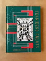 Teknikens palats - modernitet, komfort och tekniska innovationer i det Hallwylska huset