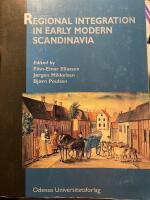 Regional integration in early modern Scandinavia